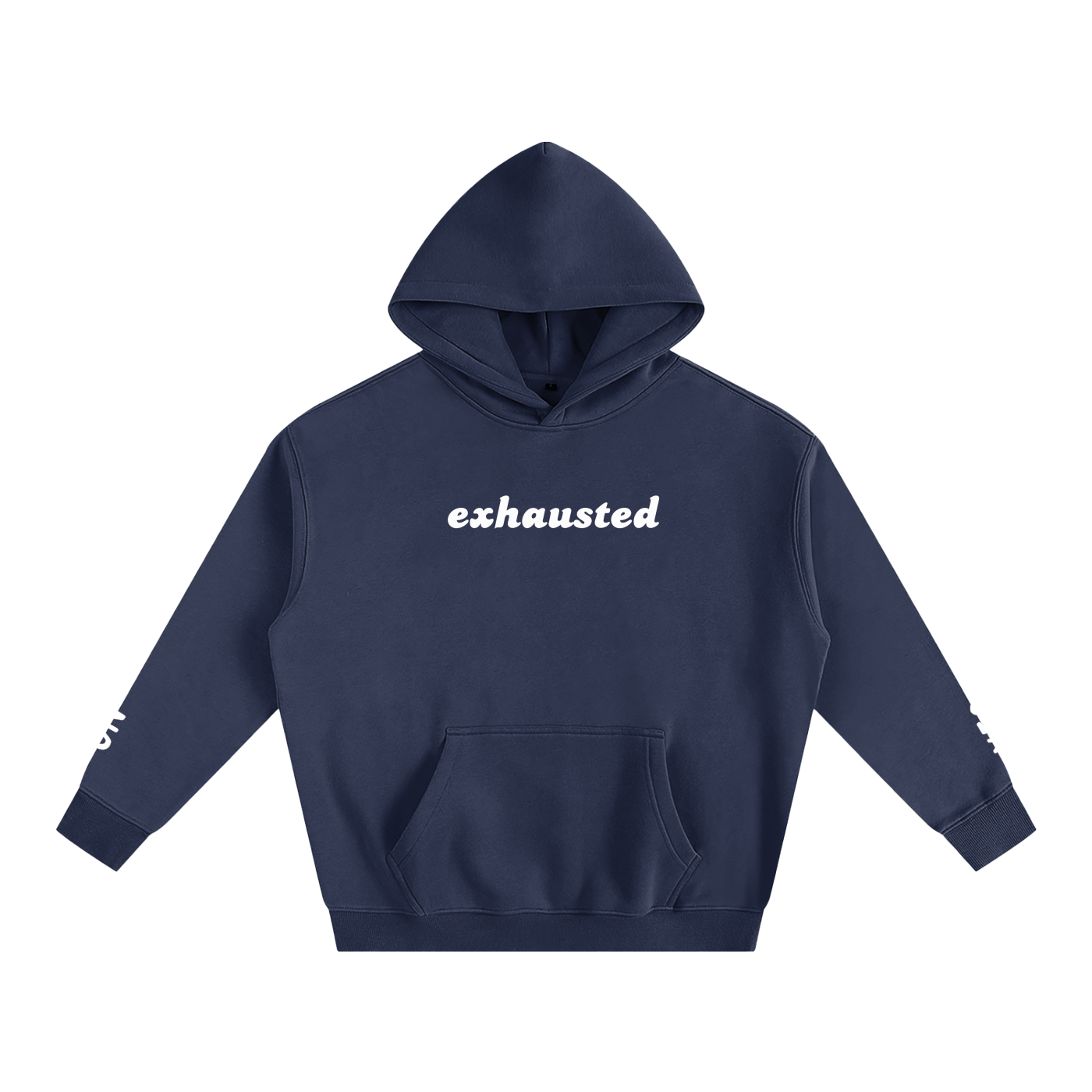 Exhausted- Oversize Fleeced Hoodie