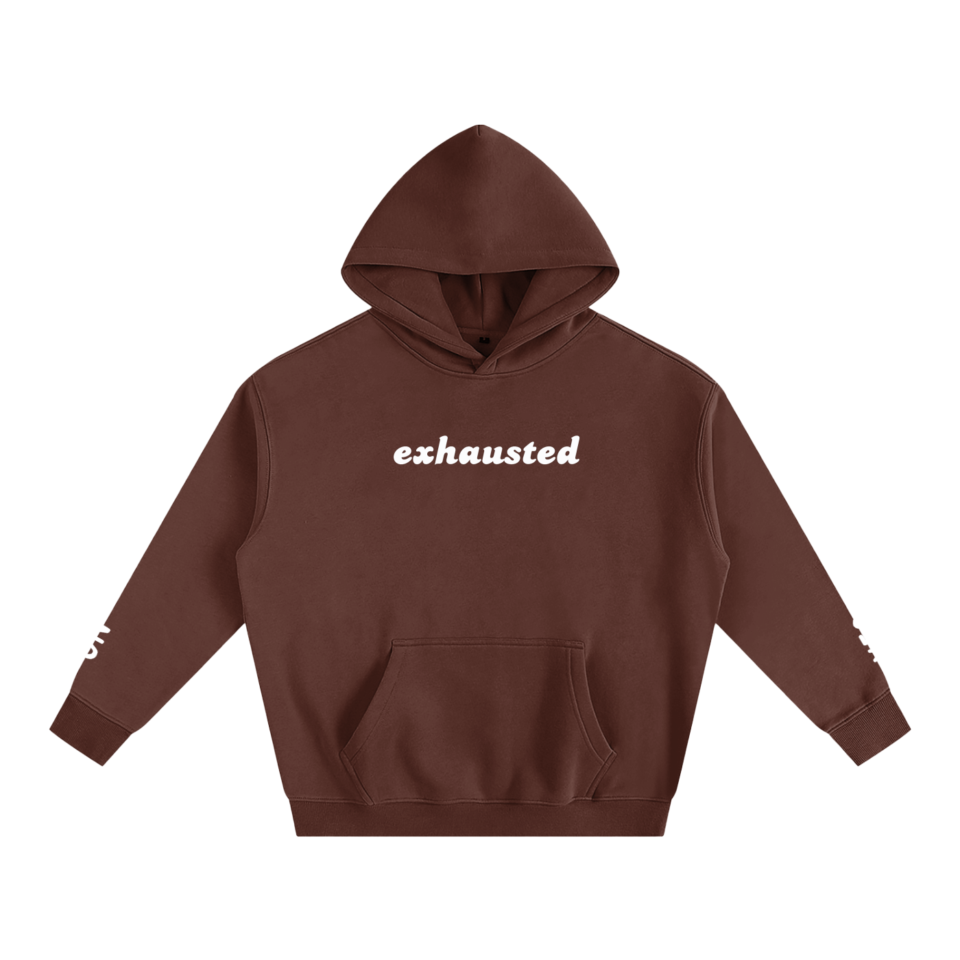 Exhausted- Oversize Fleeced Hoodie